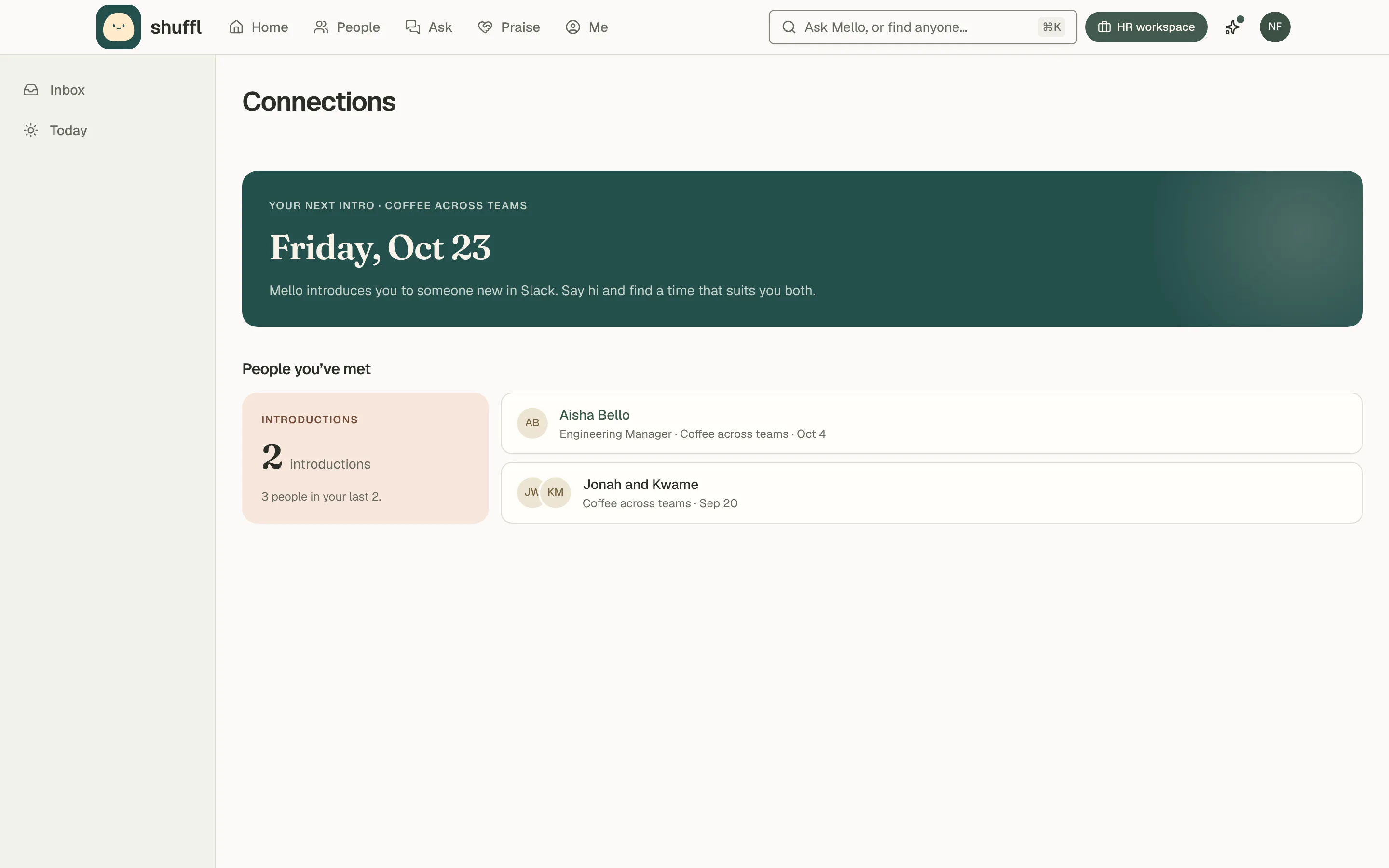 Connections for an employee: their next introduction with its weekday and date, then People you’ve met, with how many introductions they had and each person they were introduced to.