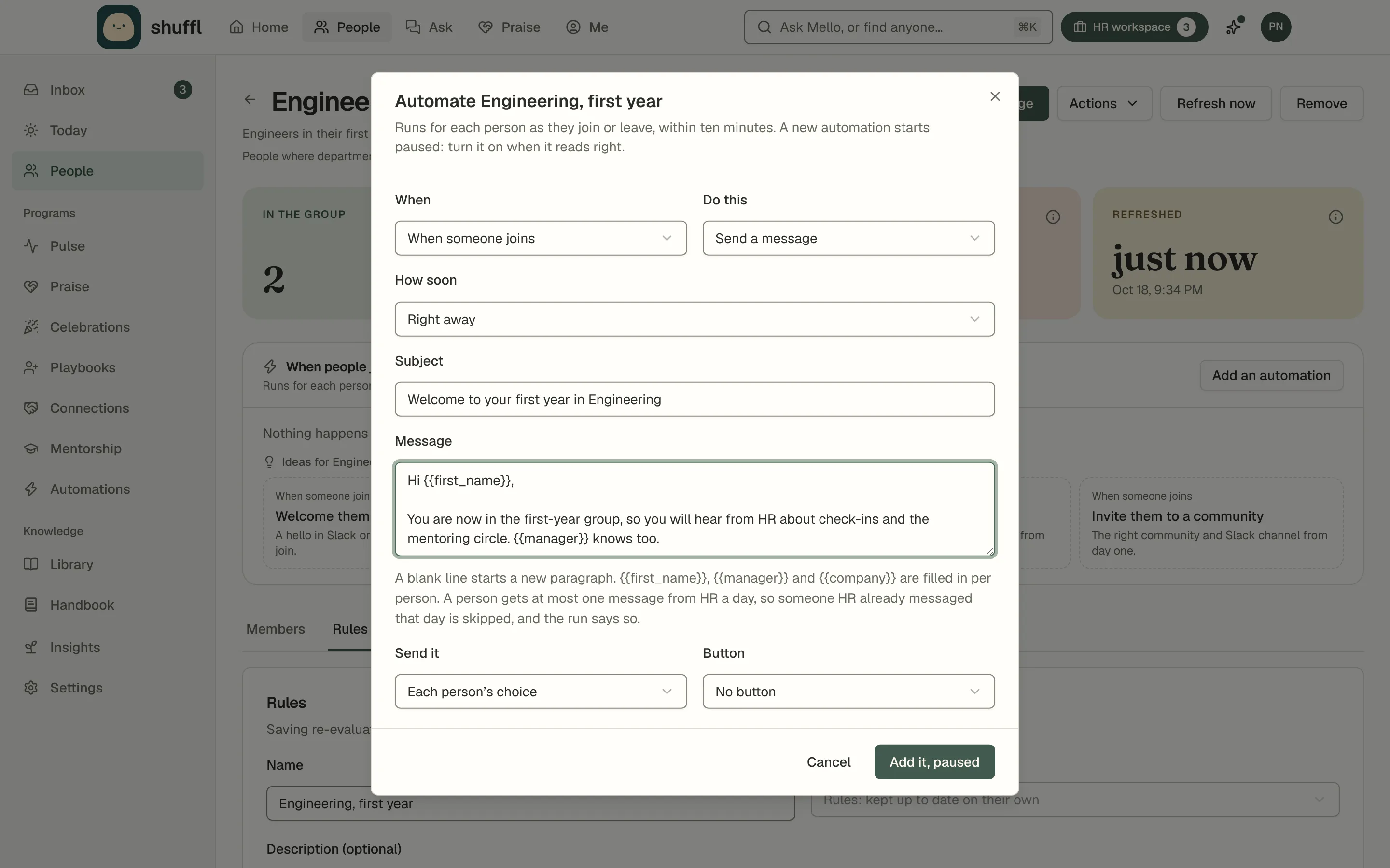 The Automate dialog on a group’s page: When set to When someone joins, Do this set to Send a message, How soon set to Right away, a Subject reading Welcome to the benefits pilot, a Message with two paragraphs, Send it and Button choices, and an Add it, paused button.