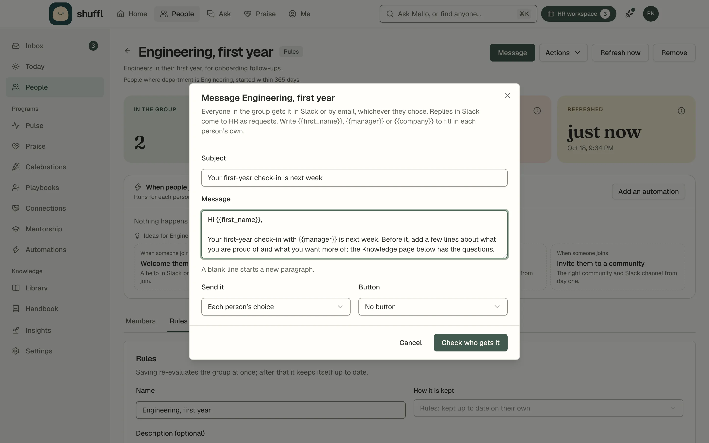 The Message dialog on a group’s page: a Subject field reading Open enrollment closes Friday, a Message field with two paragraphs that use {{first_name}}, a Send it choice set to Each person’s choice, a Button choice and a Check who gets it button.