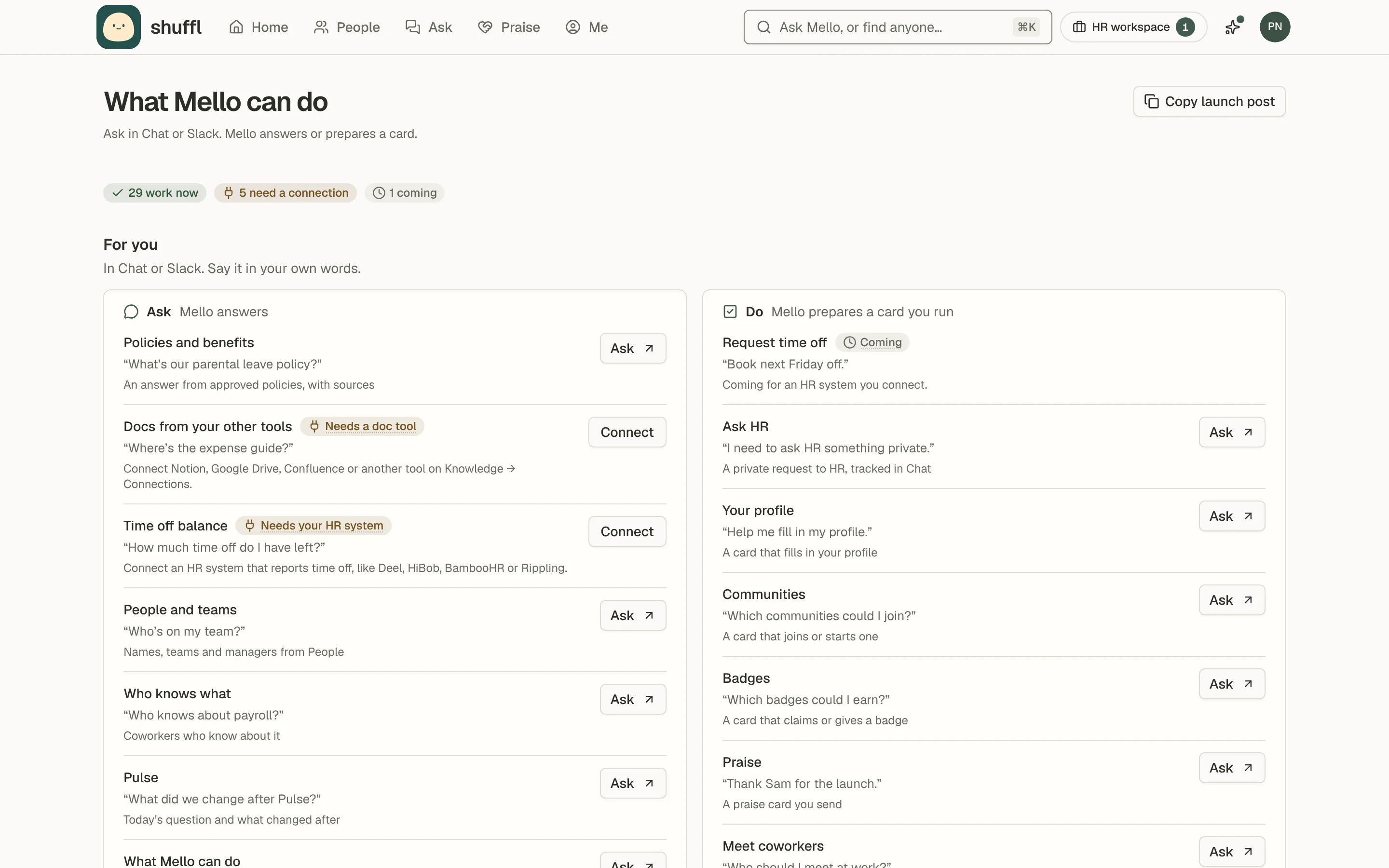 The What Mello can do page as an administrator sees it: counts of what works now and what needs a connection, then For you with an Ask panel (policies, time off, people, who knows what) and a Do panel, each row with what to say and an Ask button. Time off shows Needs your HR system with Connect.