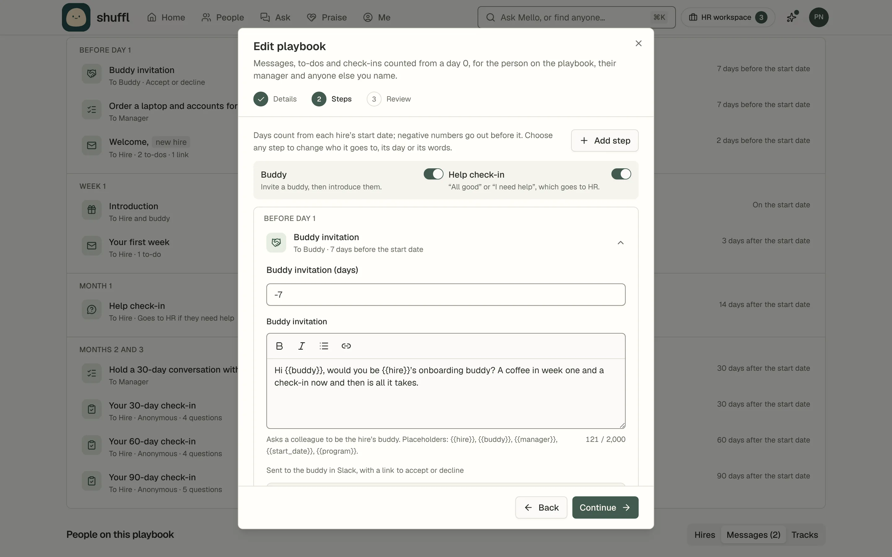 The Steps page of the playbook editor: switches for the buddy and the help check-in, an Add step button, then every step on one timeline with who it goes to and its day, the buddy invitation open with its day and message beside a Slack preview.