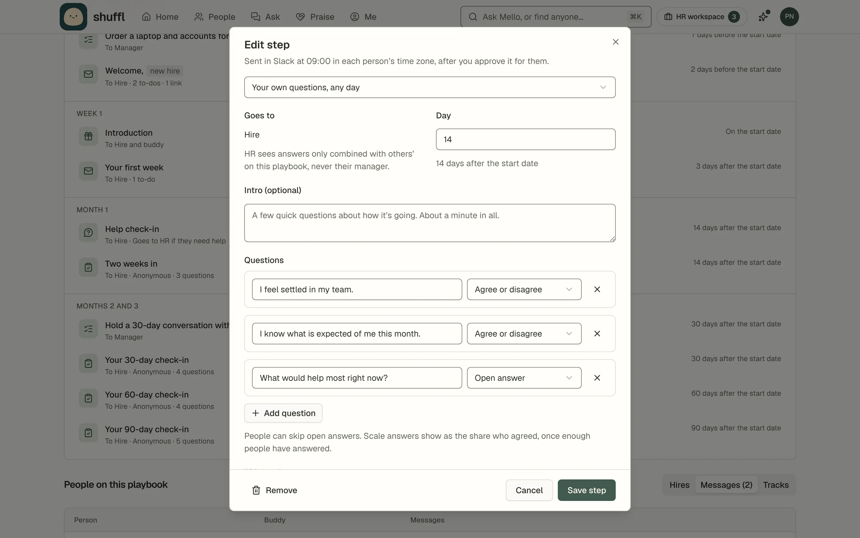 The Edit step dialog for a check-in called Two weeks in: Which check-in is set to Your own questions, any day, on day 14, with three questions: two agree-or-disagree questions and one open answer.